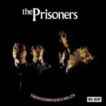 Prisoners - Thewisermiserdemelza in der Gruppe CD / Bestseller bei Bengans Skivbutik AB (1836677)