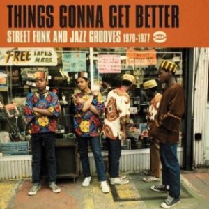 Various Artists - Things Gonna Get Better in der Gruppe CD bei Bengans Skivbutik AB (1836678)