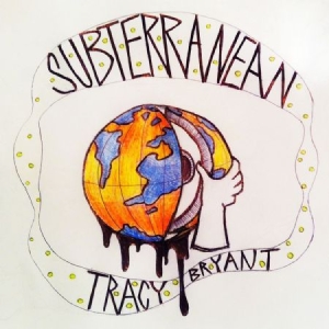 Bryant Tracy - Subterranean in der Gruppe VINYL bei Bengans Skivbutik AB (1836760)