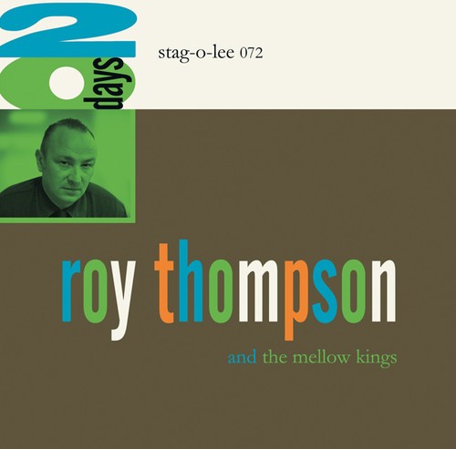 Thompson Roy & The Mellow Kings - 20 Days in der Gruppe VINYL / Rock bei Bengans Skivbutik AB (1836786)