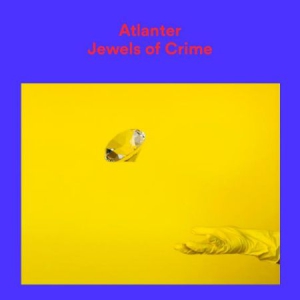 Atlanter - Jewels Of Crime in der Gruppe CD bei Bengans Skivbutik AB (1836814)