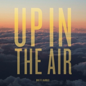 Harris Brett - Up In The Air in der Gruppe CD bei Bengans Skivbutik AB (1837829)