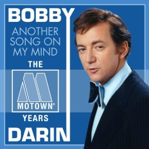Bobby Darin - Another Song On My Mind - Motown Ye in der Gruppe CD bei Bengans Skivbutik AB (1837870)