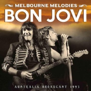 Bon Jovi - Melbourne Melodies (Live Fm Broadca in der Gruppe Minishops / Bon Jovi bei Bengans Skivbutik AB (1840107)