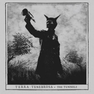 Terra Tenebrosa - Tunnels The in der Gruppe CD bei Bengans Skivbutik AB (1840814)