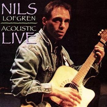 Nils Lofgren - Acoustic Live in der Gruppe CD / Rock bei Bengans Skivbutik AB (1841524)
