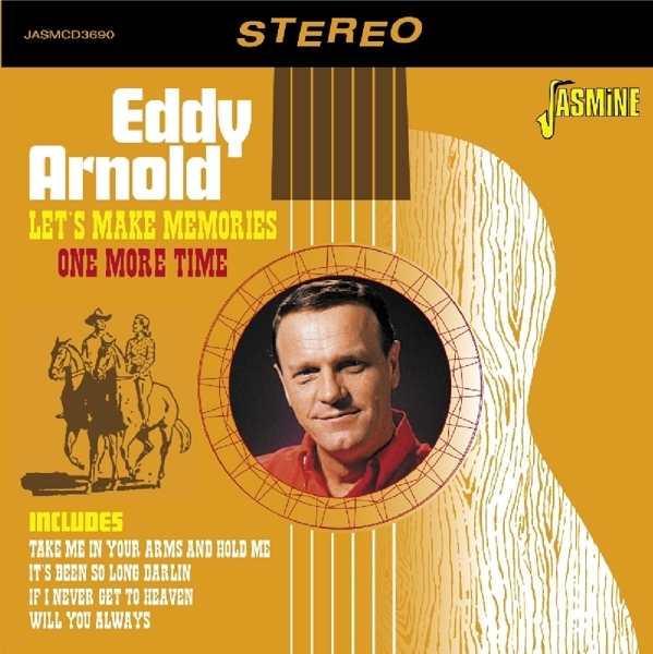 Arnold Eddy - Let's Make Memories One Time in der Gruppe CD / Country bei Bengans Skivbutik AB (1842338)
