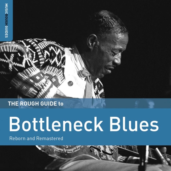 Various Artists - Rough Guide To Bottleneck Blues (Se in der Gruppe CD / Bestseller bei Bengans Skivbutik AB (1842345)