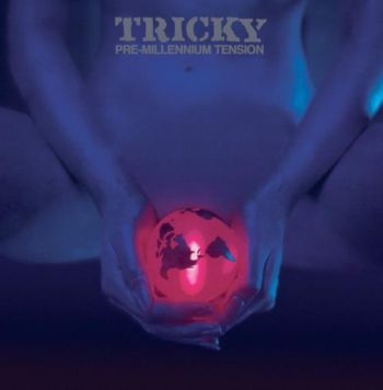 Tricky - Pre-Millenium Tension - Expanded in der Gruppe CD / Bestseller bei Bengans Skivbutik AB (1842396)