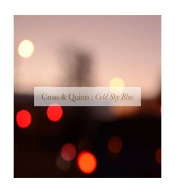 Cross And Quinn - Cold Sky Blue in der Gruppe CD / Bestseller bei Bengans Skivbutik AB (1842405)