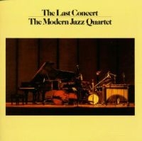 The Modern Jazz Quartet - The Complete Last Concert in der Gruppe CD bei Bengans Skivbutik AB (1843858)