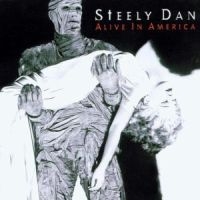 Steely Dan - Alive In America in der Gruppe CD bei Bengans Skivbutik AB (1844400)