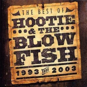 HOOTIE & THE BLOWFISH - THE BEST OF HOOTIE & THE BLOWF in der Gruppe CD bei Bengans Skivbutik AB (1844550)