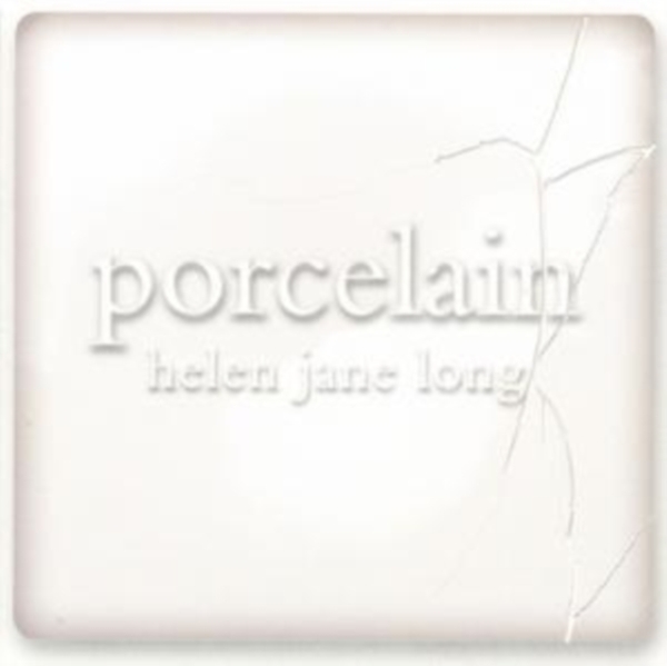 Helen Jane Long - Helen Jane Long : Porcelain in der Gruppe CD / Klassiskt bei Bengans Skivbutik AB (1844862)