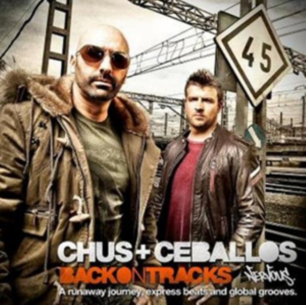 Chus & Ceballos - Back On Tracks in der Gruppe CD / Dans/Techno bei Bengans Skivbutik AB (1845349)