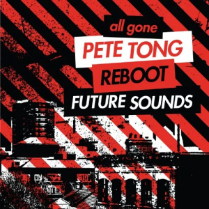All Gone Pete Tong & Reboot Fu - All Gone Pete Tong & Reboot Fu in der Gruppe CD bei Bengans Skivbutik AB (1845800)