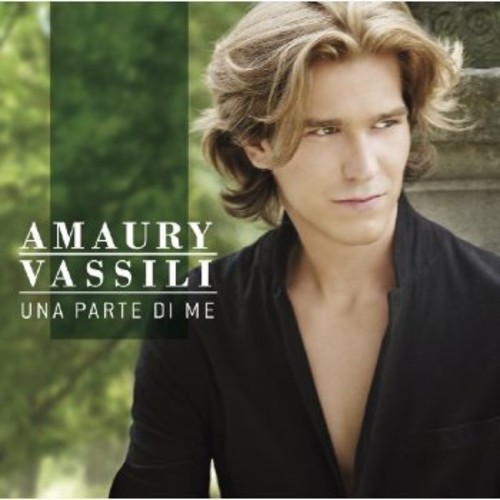 Amaury Vassili - Una Parte Di Me in der Gruppe CD / Pop bei Bengans Skivbutik AB (1845801)