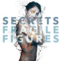 SECRETS - FRAGILE FIGURES in der Gruppe CD / Rock bei Bengans Skivbutik AB (1845891)