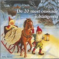 De 20 Mest Önskade Julsångerna - De 20 Mest Önskade Julsångerna in der Gruppe CD bei Bengans Skivbutik AB (1846206)