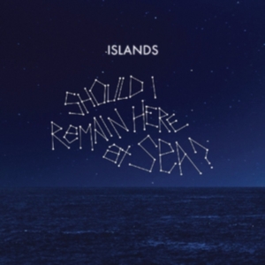 Islands - Should I Remain At Sea? in der Gruppe VINYL bei Bengans Skivbutik AB (1847529)