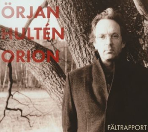 Hultén Örjan Orion - Fältrapport in der Gruppe CD bei Bengans Skivbutik AB (1847906)