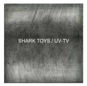 Shark Toys / Uv-Tv - Split in der Gruppe VINYL bei Bengans Skivbutik AB (1868396)