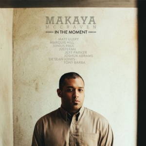 Mccraven Makaya - In The Moment (Deluxe Edition) in der Gruppe CD / Rock bei Bengans Skivbutik AB (1868445)