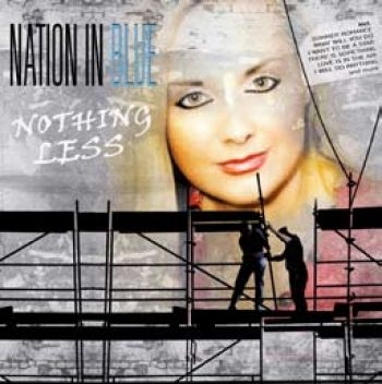 Nation In Blue - Nothing Less in der Gruppe CD / Bestseller bei Bengans Skivbutik AB (1868520)