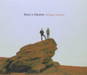 Kacy & Clayton - Strange Country in der Gruppe VINYL bei Bengans Skivbutik AB (1868858)