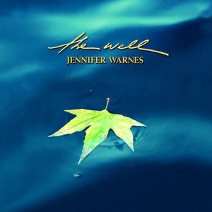 JENNIFER WARNES - THE WELL in der Gruppe CD bei Bengans Skivbutik AB (1868865)
