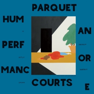 Parquet Courts - Human Performance in der Gruppe VINYL bei Bengans Skivbutik AB (1868887)