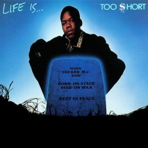 Too $hort - Life Is (180 G) in der Gruppe VINYL bei Bengans Skivbutik AB (1871046)