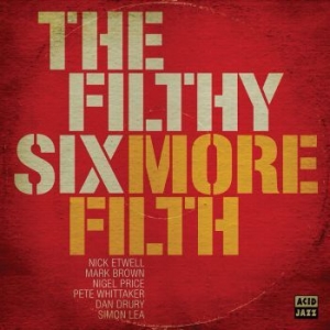 Filthy Six - More Filth in der Gruppe CD bei Bengans Skivbutik AB (1871707)