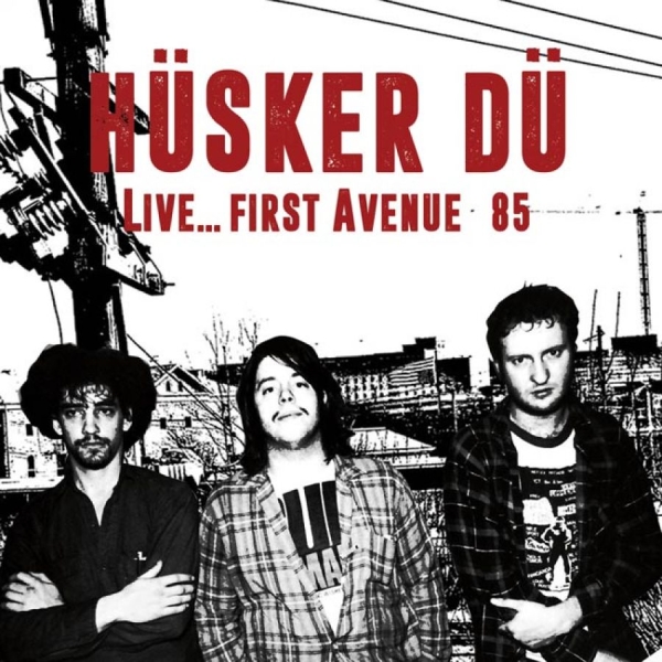 Husker Du - Live..First Avenue 85 in der Gruppe CD / Bestseller bei Bengans Skivbutik AB (1871765)