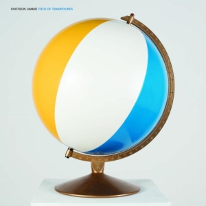 Shotgun Jimmie - Field Of Trampolines in der Gruppe VINYL bei Bengans Skivbutik AB (1874181)