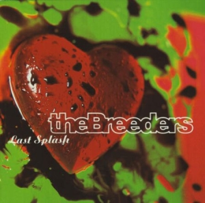 Breeders - Last Splash (Red Vinyl) in der Gruppe VINYL bei Bengans Skivbutik AB (1874200)