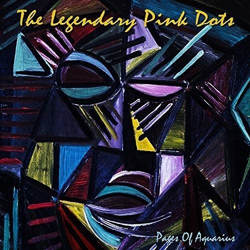Legendary Pink Dots - Pages Of Aquarius in der Gruppe CD / Rock bei Bengans Skivbutik AB (1874252)