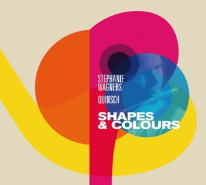 Quinsch (Stephanie Wagner) - Shapes & Colours in der Gruppe CD bei Bengans Skivbutik AB (1874293)