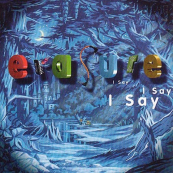 Erasure - I Say I Say I Say in der Gruppe VINYL / Pop bei Bengans Skivbutik AB (1874295)