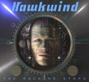 Hawkwind - Machine Stops in der Gruppe Minishops / Hawkwind bei Bengans Skivbutik AB (1876164)