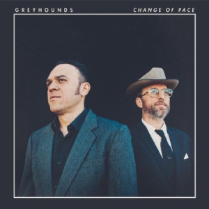 Greyhounds - Change Of Pace in der Gruppe CD bei Bengans Skivbutik AB (1876245)
