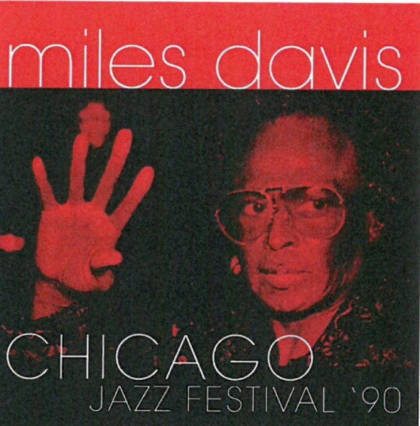 Davis Miles - Chicago Jazz Festival '90 in der Gruppe CD / Bestseller bei Bengans Skivbutik AB (1876312)
