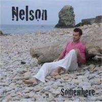 Nelson - Somewhere in der Gruppe CD bei Bengans Skivbutik AB (1876359)