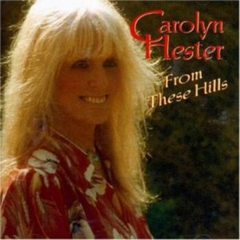 Hester Carolyn - From These Hills in der Gruppe CD / Bestseller bei Bengans Skivbutik AB (1876383)