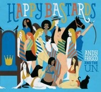 Frasco Andy And The U.N. - Happy Bastards in der Gruppe CD bei Bengans Skivbutik AB (1876396)