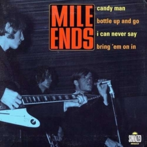 Mile Ends The - Candy Man / Bottle Up And Go / Can in der Gruppe VINYL bei Bengans Skivbutik AB (1876406)