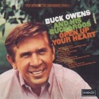 Owens Buck And His Buckaroos - Open Up Your Heart in der Gruppe UNSERE TIPPS / Klassiska lablar / Sundazed / Sundazed CD bei Bengans Skivbutik AB (1876439)