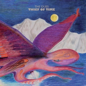 Dues - Thief Of Time in der Gruppe VINYL bei Bengans Skivbutik AB (1877620)