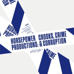 Horsepower Productions - Crooks, Crime & Corruption in der Gruppe CD bei Bengans Skivbutik AB (1877685)