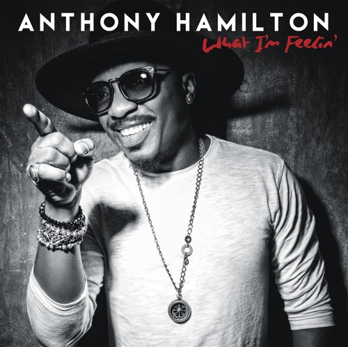 Hamilton Anthony - What I'm Feelin' in der Gruppe CD / Pop bei Bengans Skivbutik AB (1878155)